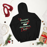 HanginnAround Hoodie