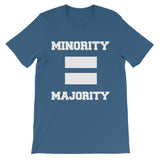 Minority Equals Majority t-shirt