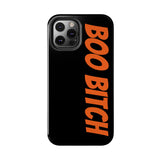 Boo Bitch Phone Cases (Black)