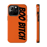 Boo Bitch Phone Cases (Orange)
