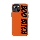 Boo Bitch Phone Cases (Orange)