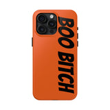 Boo Bitch Phone Cases (Orange)