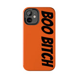 Boo Bitch Phone Cases (Orange)