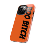 Boo Bitch Phone Cases (Orange)