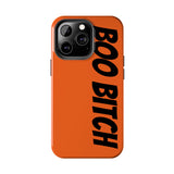 Boo Bitch Phone Cases (Orange)