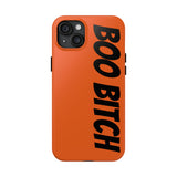 Boo Bitch Phone Cases (Orange)