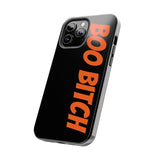 Boo Bitch Phone Cases (Black)