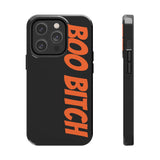 Boo Bitch Phone Cases (Black)