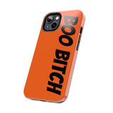 Boo Bitch Phone Cases (Orange)