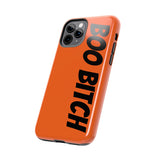 Boo Bitch Phone Cases (Orange)