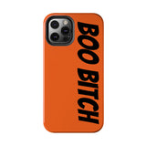 Boo Bitch Phone Cases (Orange)