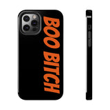 Boo Bitch Phone Cases (Black)