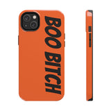Boo Bitch Phone Cases (Orange)