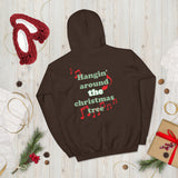 HanginnAround Hoodie