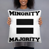 Majority Pillow (W)