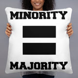 Majority Pillow (W)