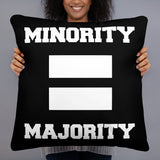 Majority Pillow (B)