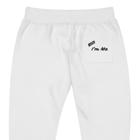 Bitch I'm Me fleece sweatpants (B)