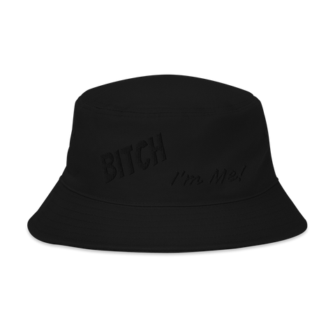 Bitch I'm Me Universal bucket hat (B)
